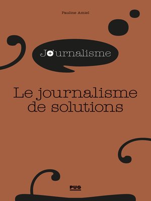 cover image of Le journalisme de solutions
